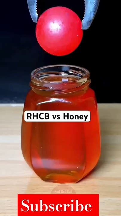 rhcb ball|RHCB vs Honey: Satisfying Science Experiment with ASMR .